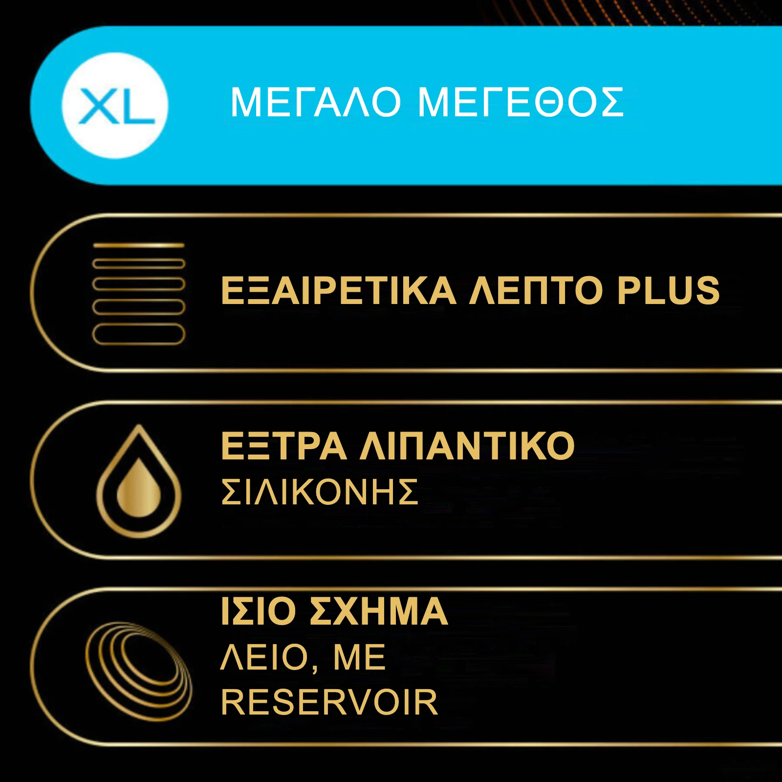 Χαρακτηριστικά Total Connection XL: μεγάλο μέγεθος, εξαιρετικά λεπτό plus, έξτρα λιπαντικό σιλικόνης, ίσιο σχήμα με reservoir
